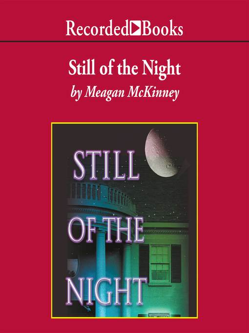 Title details for Still of the Night by Meagan McKinney - Wait list